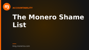 The Monero Shame List