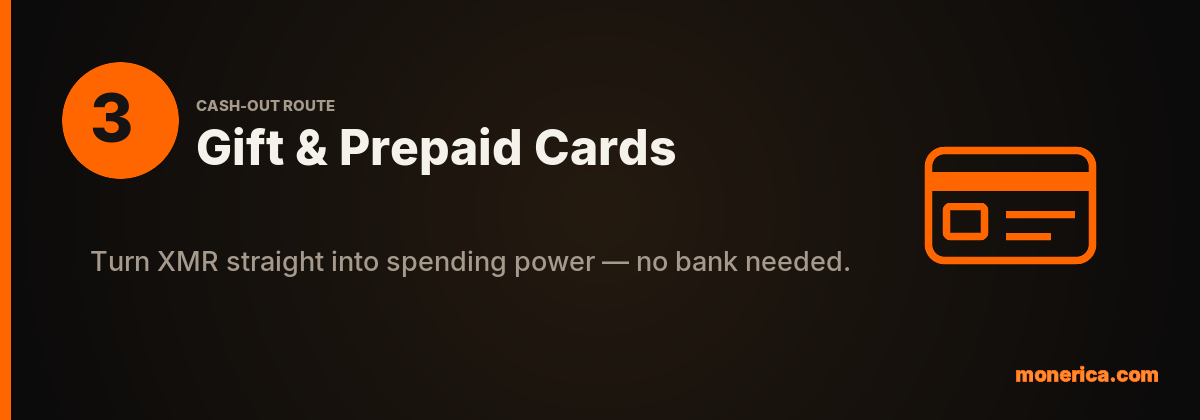 Route 3: turn Monero into gift cards, prepaid cards, or virtual credit cards