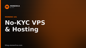 Best No-KYC VPS & Offshore Hosting (Pay With Monero)