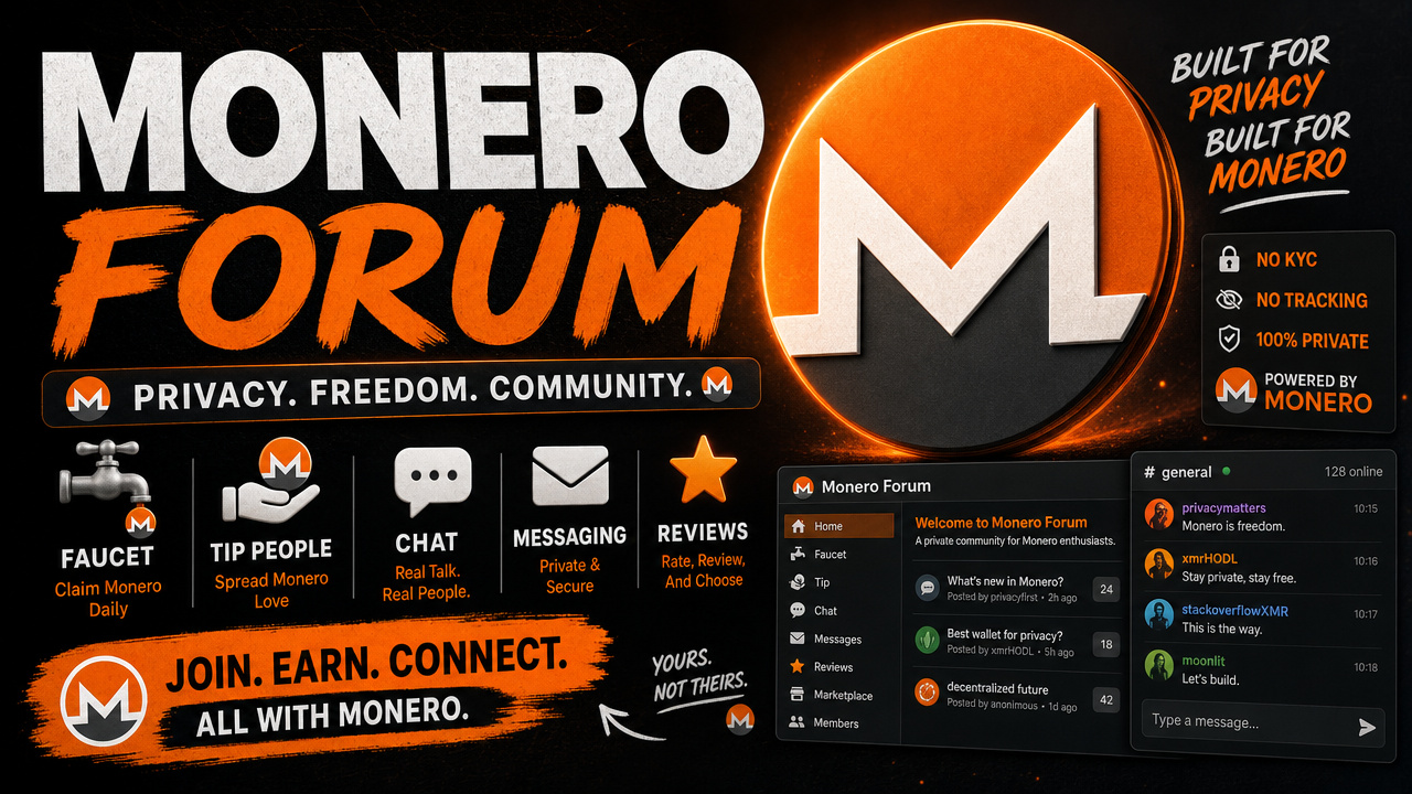 Monero Forum — privacy-first, no-KYC Monero community