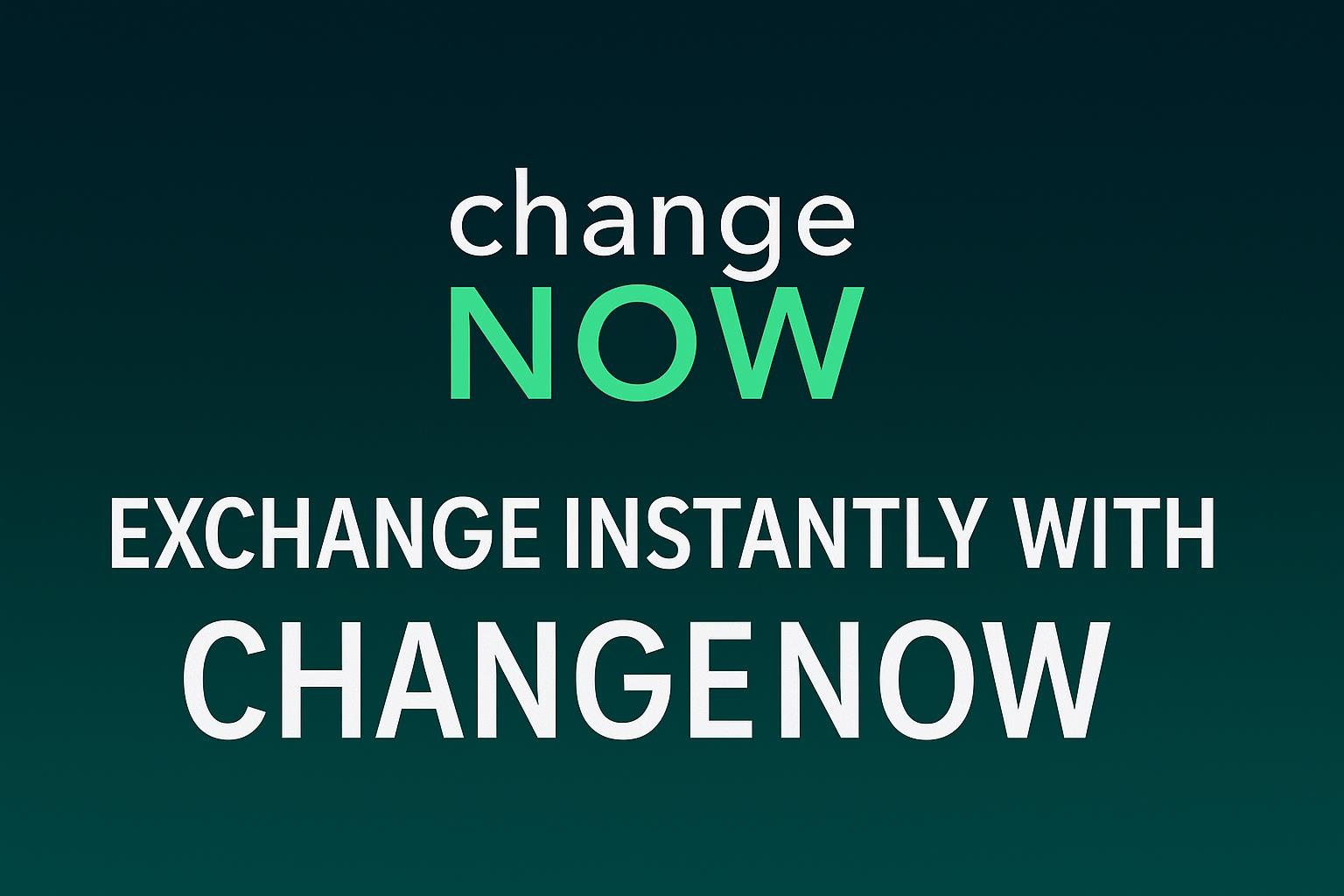 Program Change Now ChangeNOW Review – Instant No‑KYC Exchange (Monero‑Friendly)