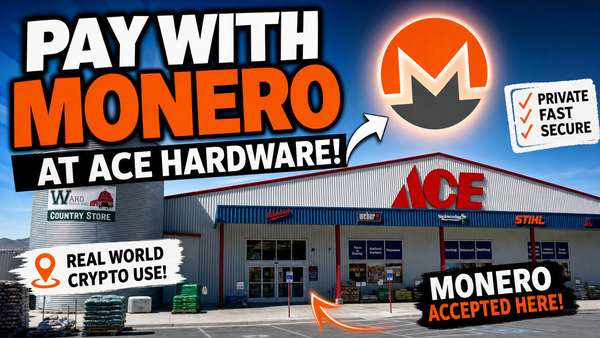Paying With Monero at a Real Ace Hardware Store in Idaho