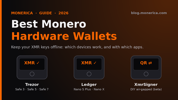 Best Monero Hardware Wallet (2026): Trezor, Ledger & XmrSigner
