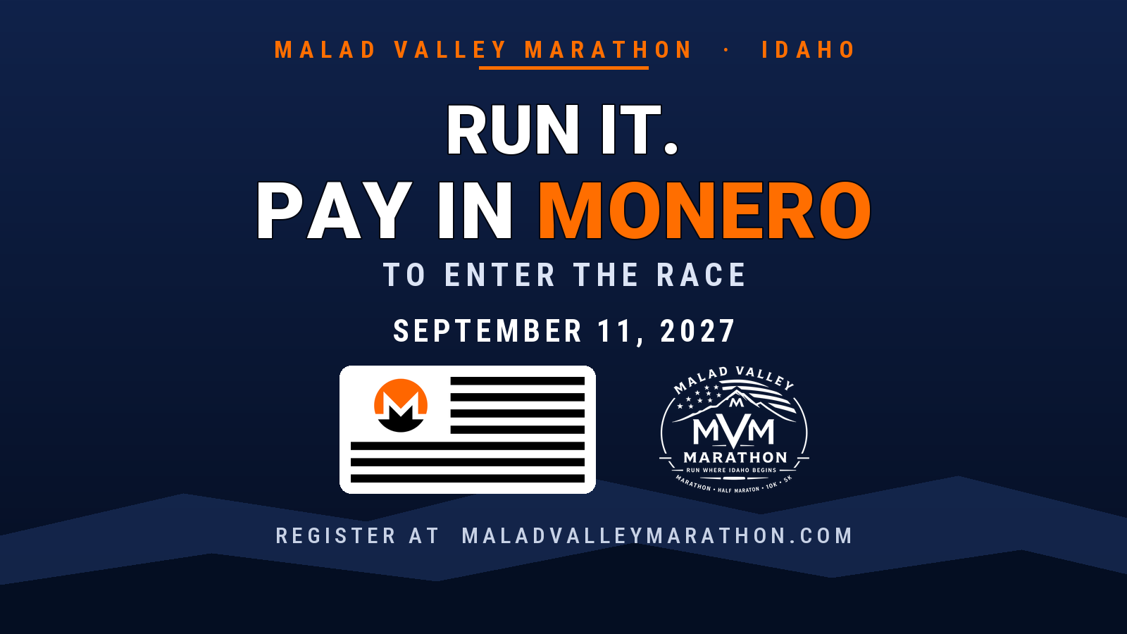 Run the 2027 Malad Valley Marathon and pay your entry in Monero