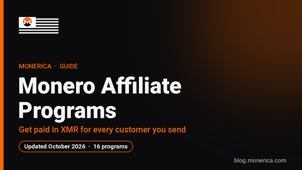 Monero Affiliate Programs (Updated October 2026)