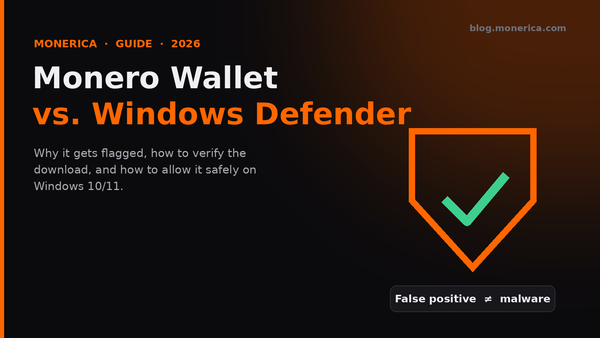 Monero Wallet & Windows Defender: False Positives, Safe Setup, and Whitelisting (Windows 10/11)