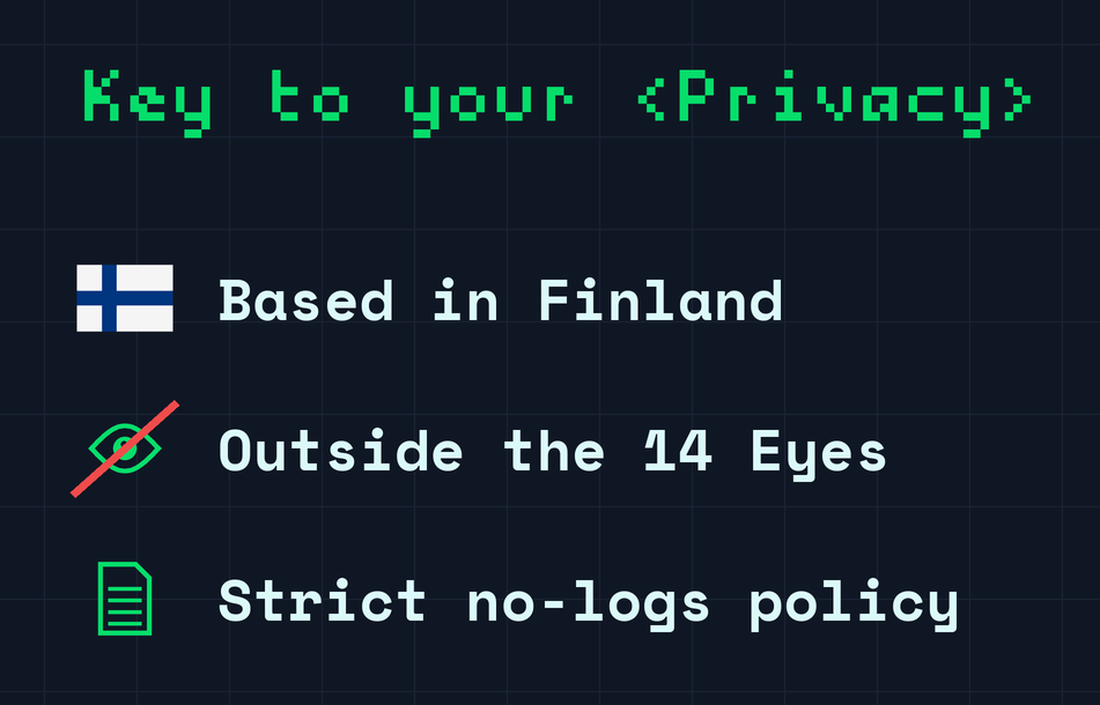 Xeovo: based in Finland, outside the 14 Eyes, strict no-logs policy
