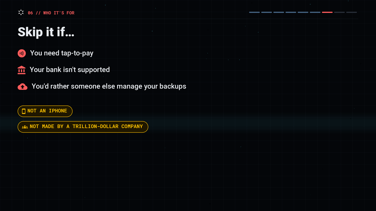 Skip GrapheneOS if you need tap-to-pay, your bank isn't supported, or you want someone else to manage your backups
